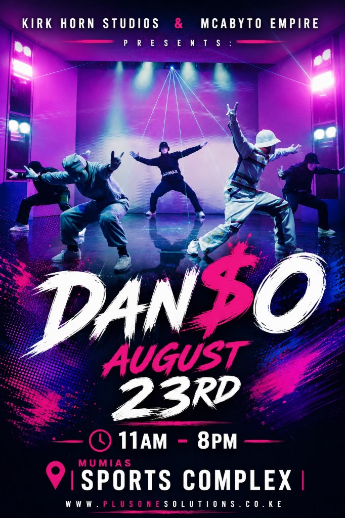 DAN$O Live Event - August 23rd at Mumias Sports Complex